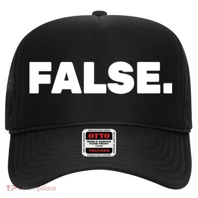 False. Hat