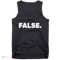 False. Tank Top thumb 0