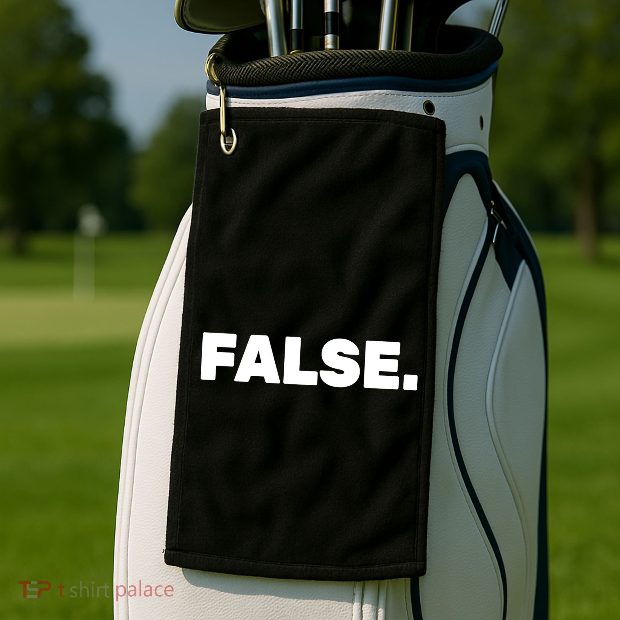 False. Golf Towel