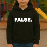 False. Kids Hoodie thumb 3