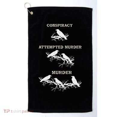 Funny Attempted Murder Crow Golf Towel