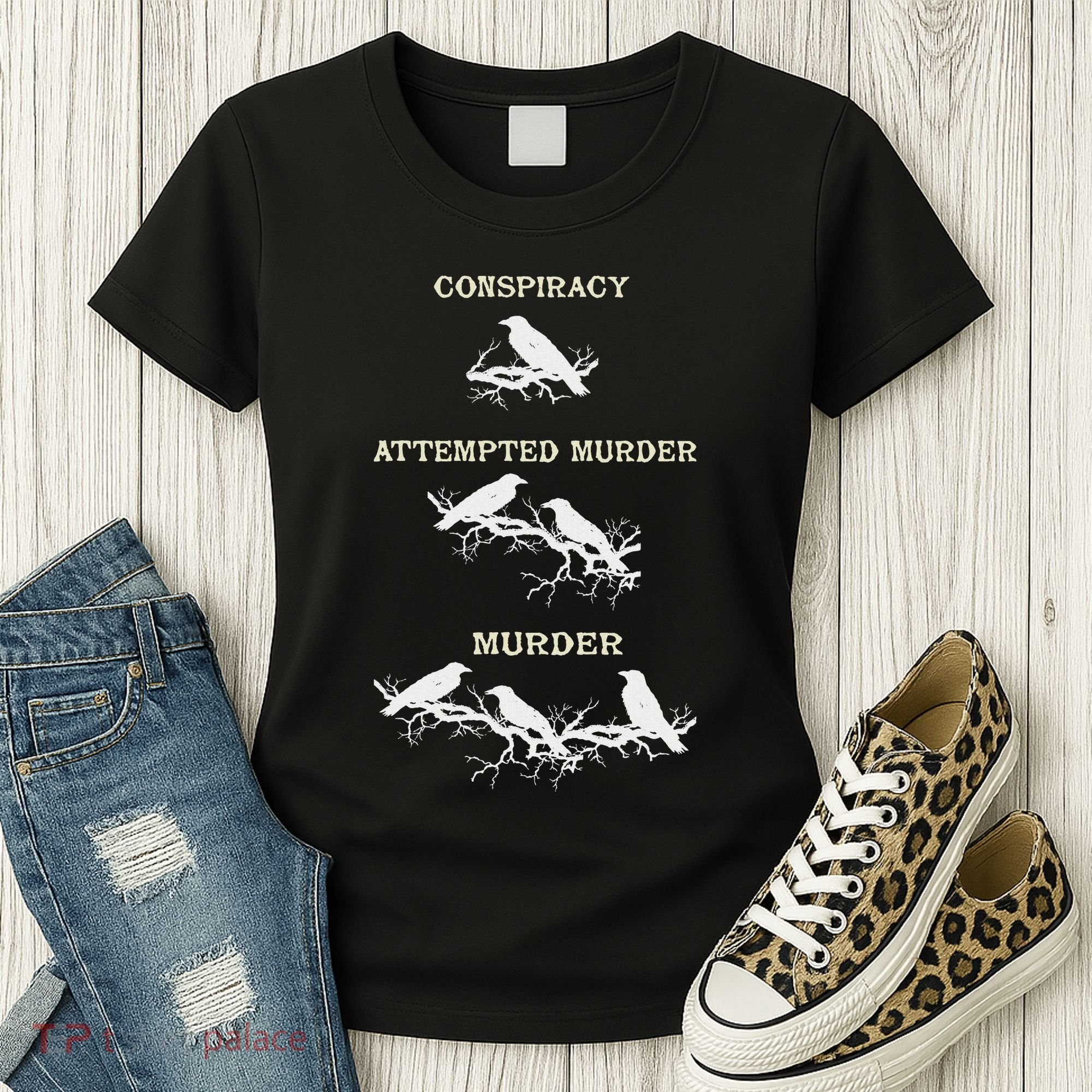 Funny Attempted Murder Crow Women's T-Shirt