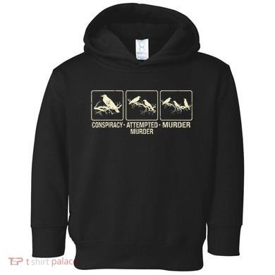 Funny Attempted Murder Crow Toddler Hoodie