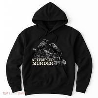 Funny Attempted Murder Crow Hoodie thumb 0