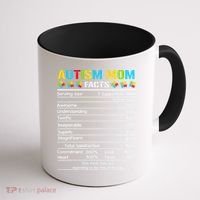 Funny Autism Mom Facts Proud Mom Autisms Gift Coffee Mug thumb 1