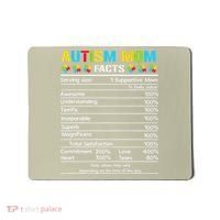 Funny Autism Mom Facts Proud Mom Autisms Gift Mousepad thumb 0