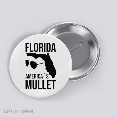 Florida America´s Mullet West Coast Button