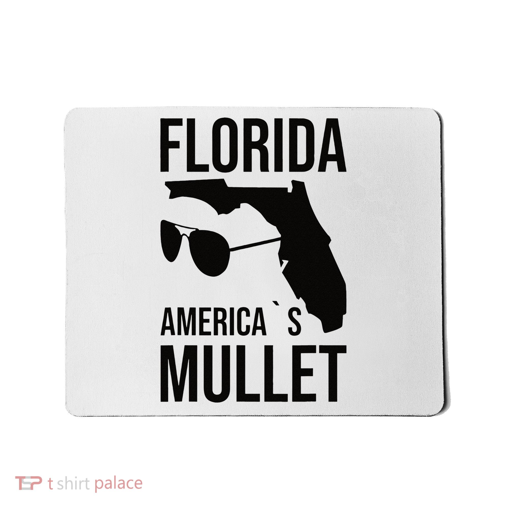 Florida America´s Mullet West Coast Mousepad