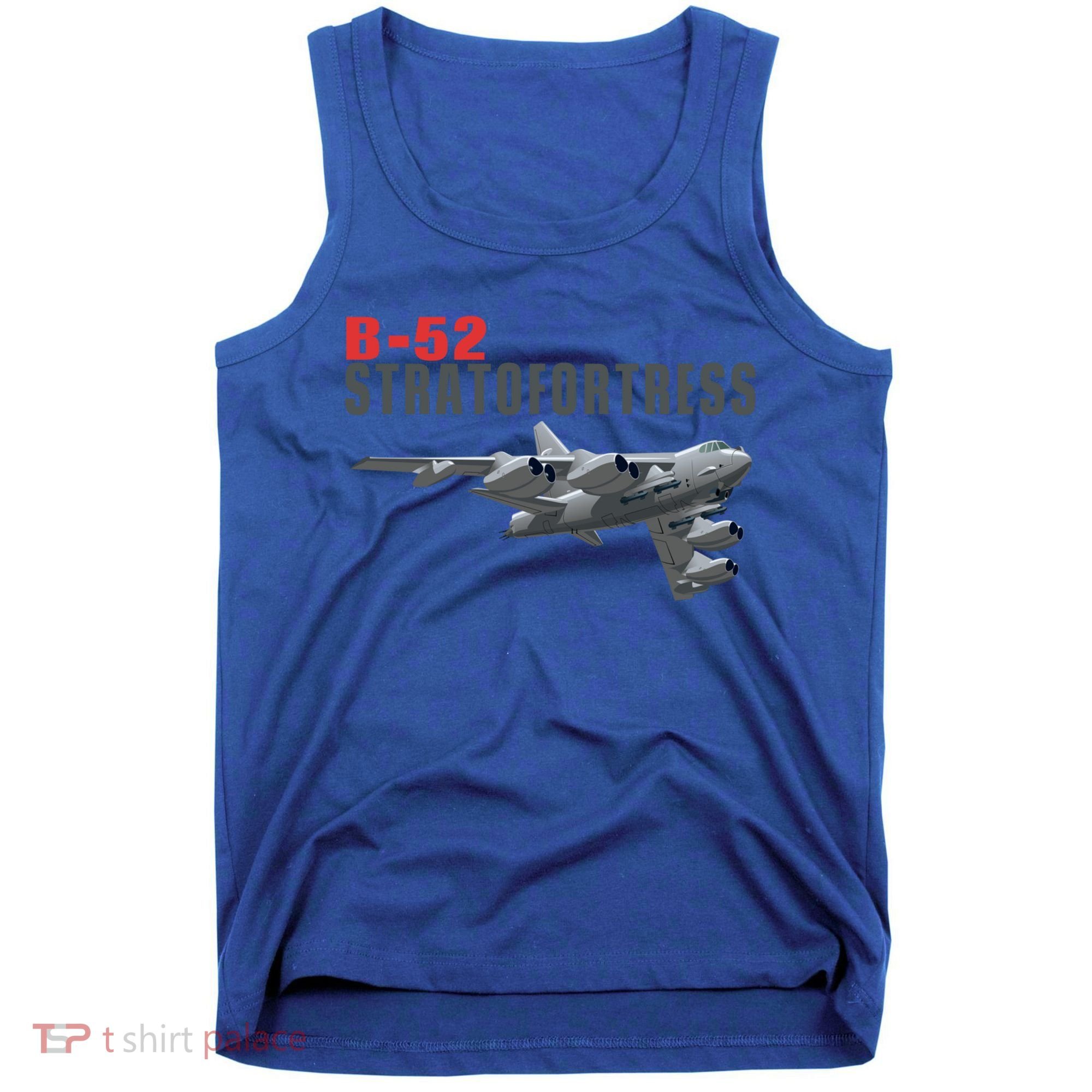 Fun American Military Aviation B52 Stratofortress Bomber Meaningful Gift Tank Top