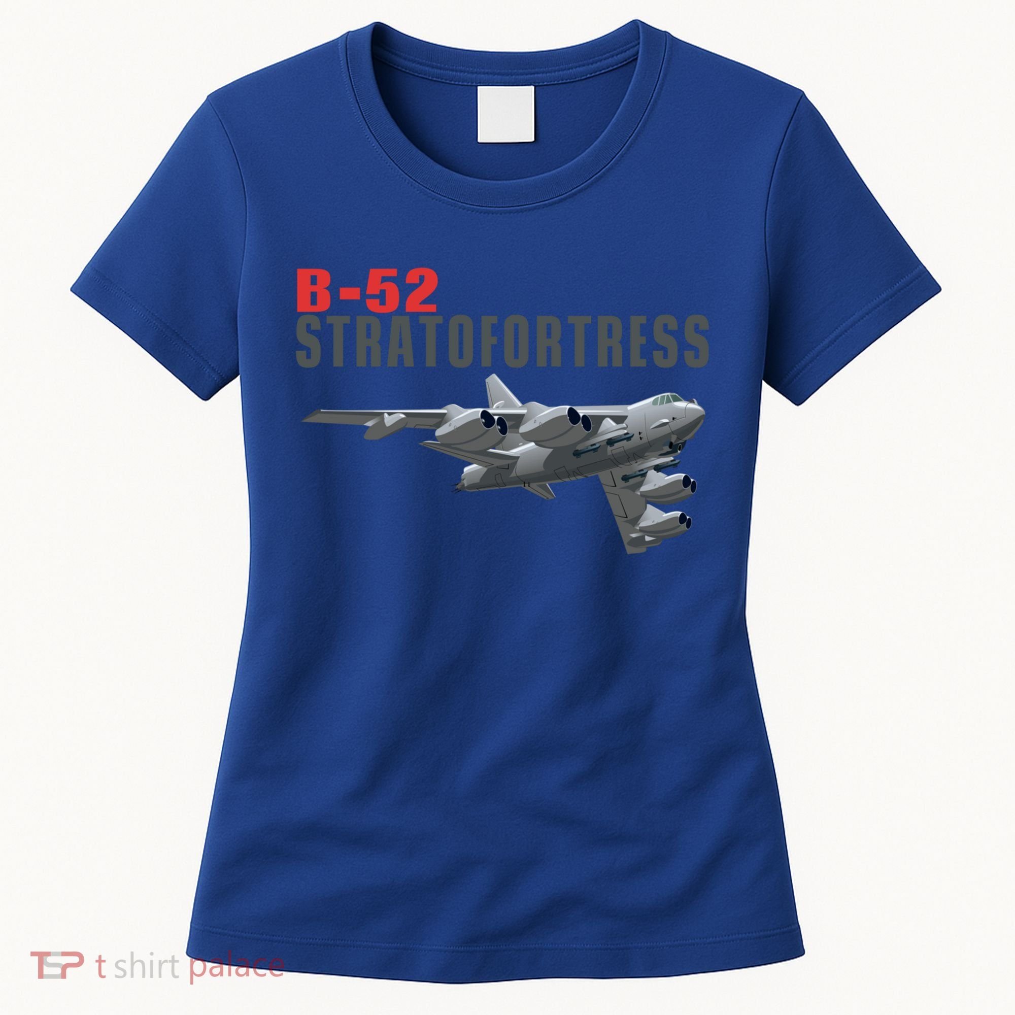Fun American Military Aviation B52 Stratofortress Bomber Meaningful Gift Women's T-Shirt