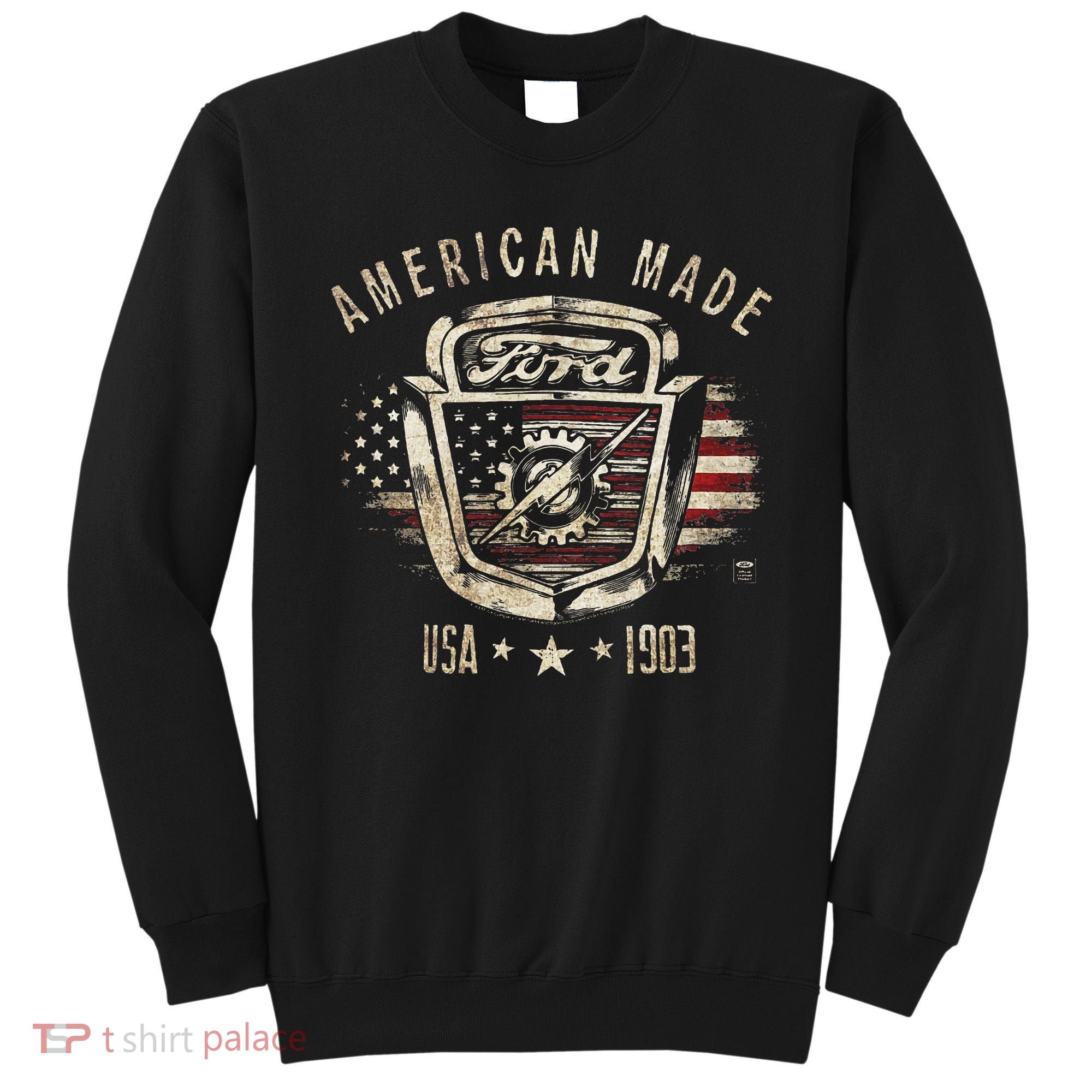 F.O.R.D American Made Sweatshirt