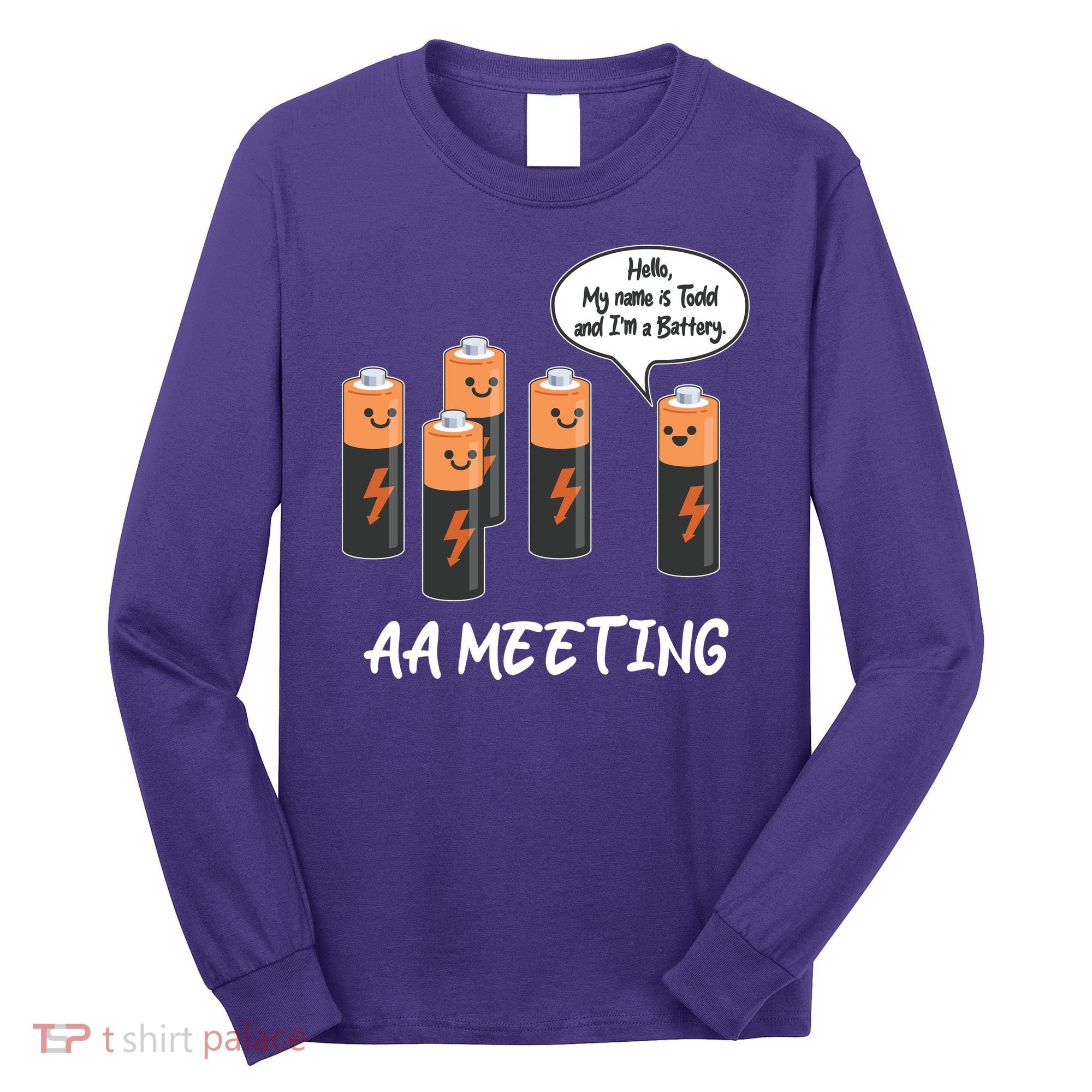 Funny AA Meeting AA Batteries Long Sleeve Shirt
