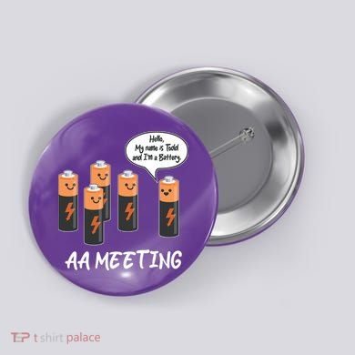 Funny AA Meeting AA Batteries Button