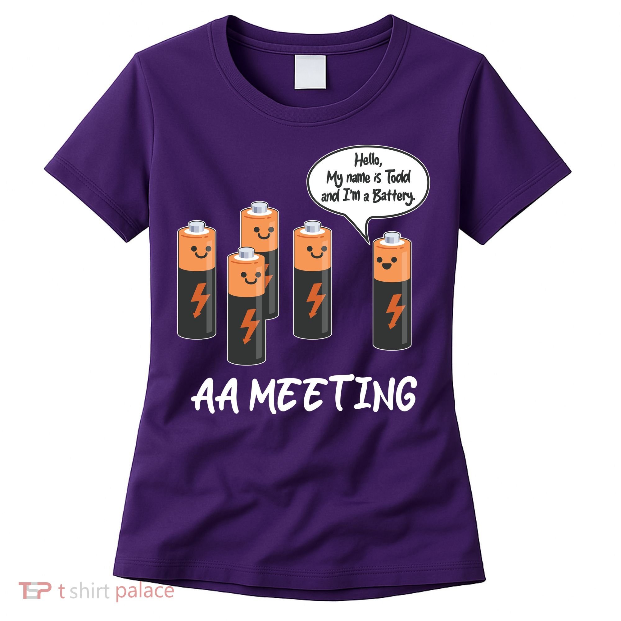 Funny AA Meeting AA Batteries Women's T-Shirt