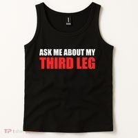 Funny Ask Me About My Third Leg  Tank Top thumb 2