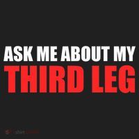 Funny Ask Me About My Third Leg  Golf Towel thumb 3