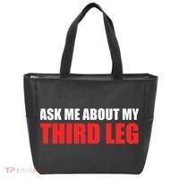 Funny Ask Me About My Third Leg  Tote Bag thumb 0