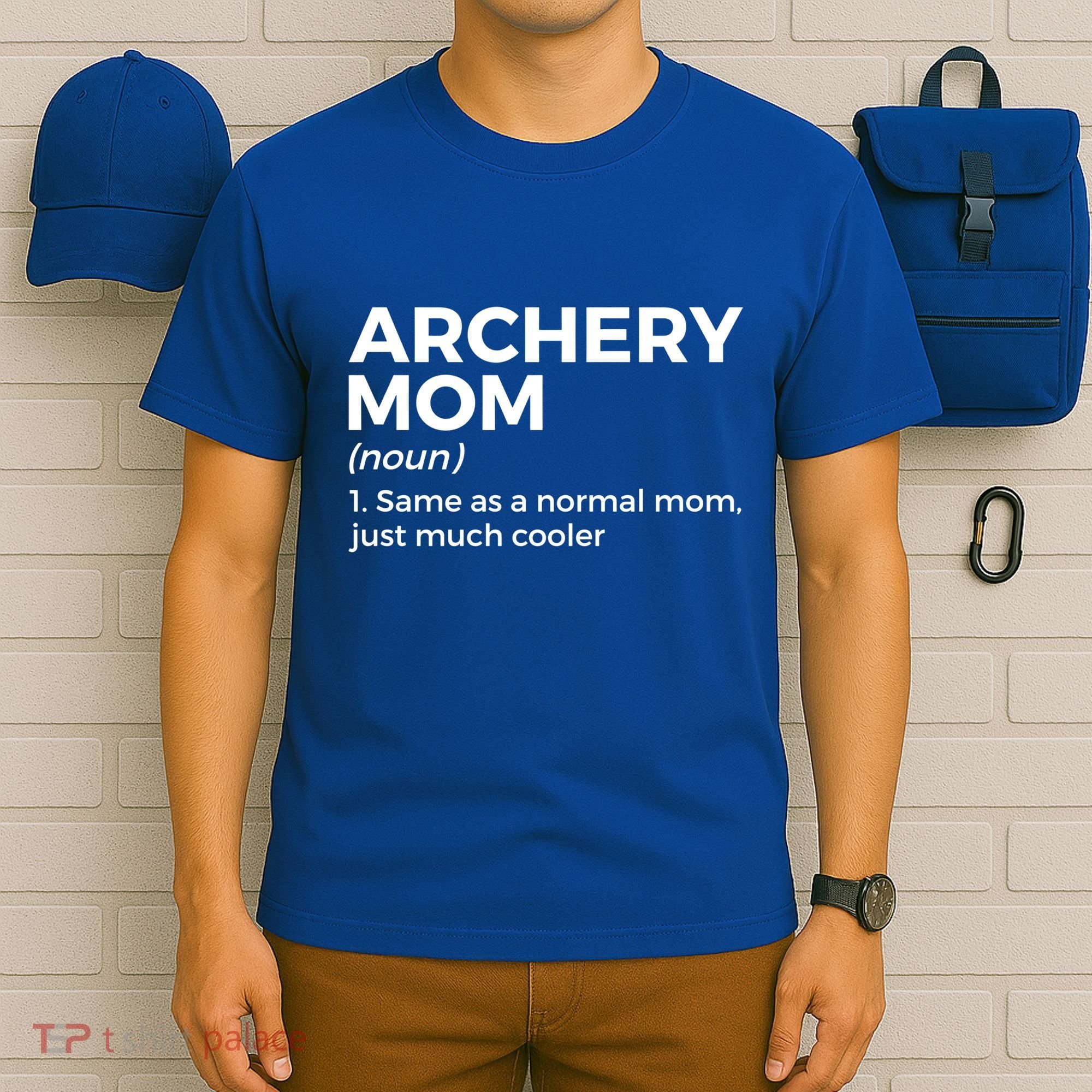 Funny Archery Mom Definition Gift T-Shirt