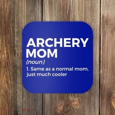 Funny Archery Mom Definition Gift Coaster