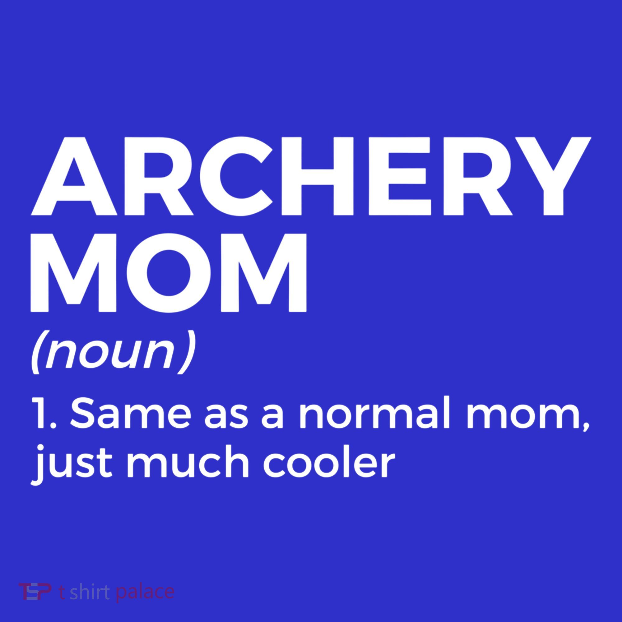 Funny Archery Mom Definition Gift Tumbler