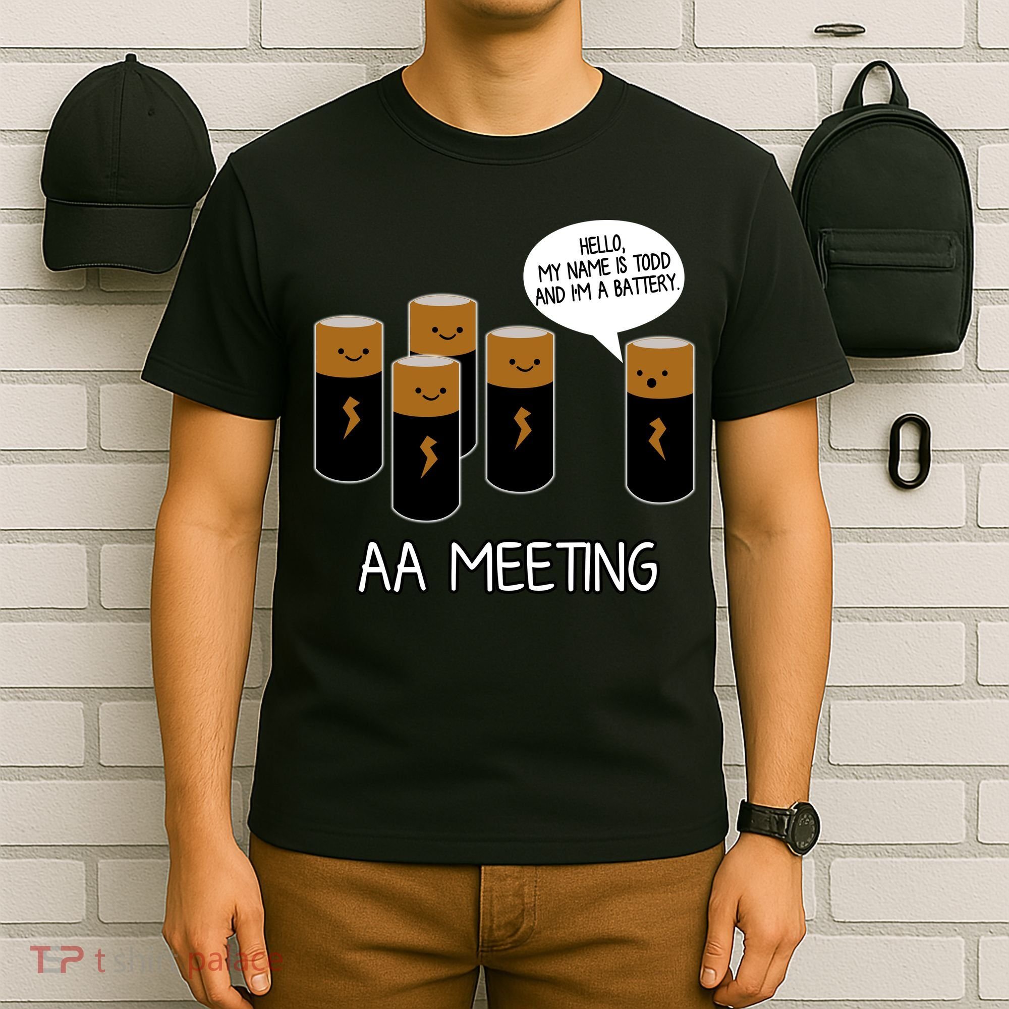 Funny Aa Meeting. Hi! My Name Is Todd And IM A Battery T-Shirt