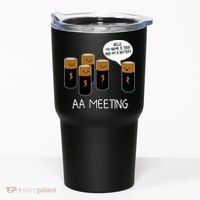 Funny Aa Meeting. Hi! My Name Is Todd And IM A Battery Tumbler thumb 0