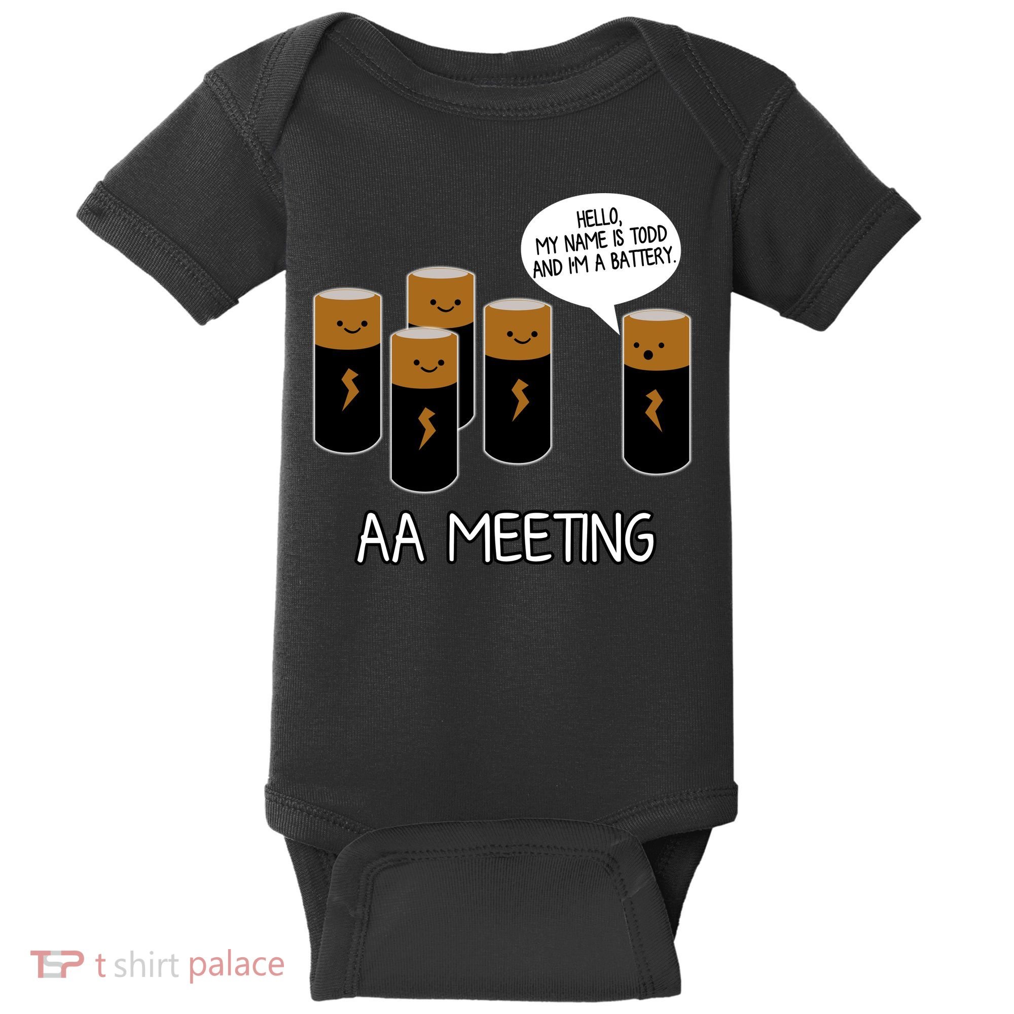 Funny Aa Meeting. Hi! My Name Is Todd And IM A Battery Baby Bodysuit