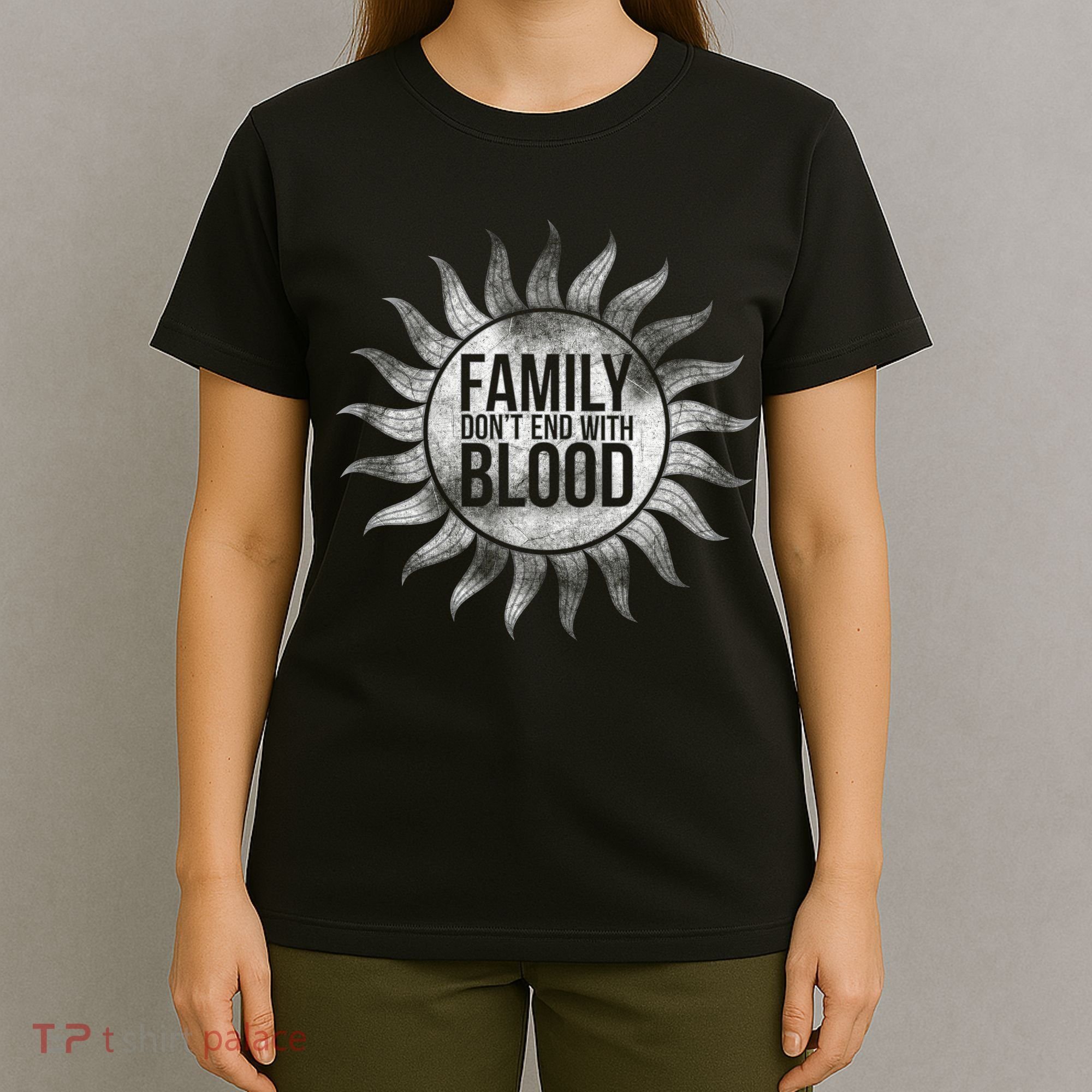 Family Don't End With Blood T-Shirt