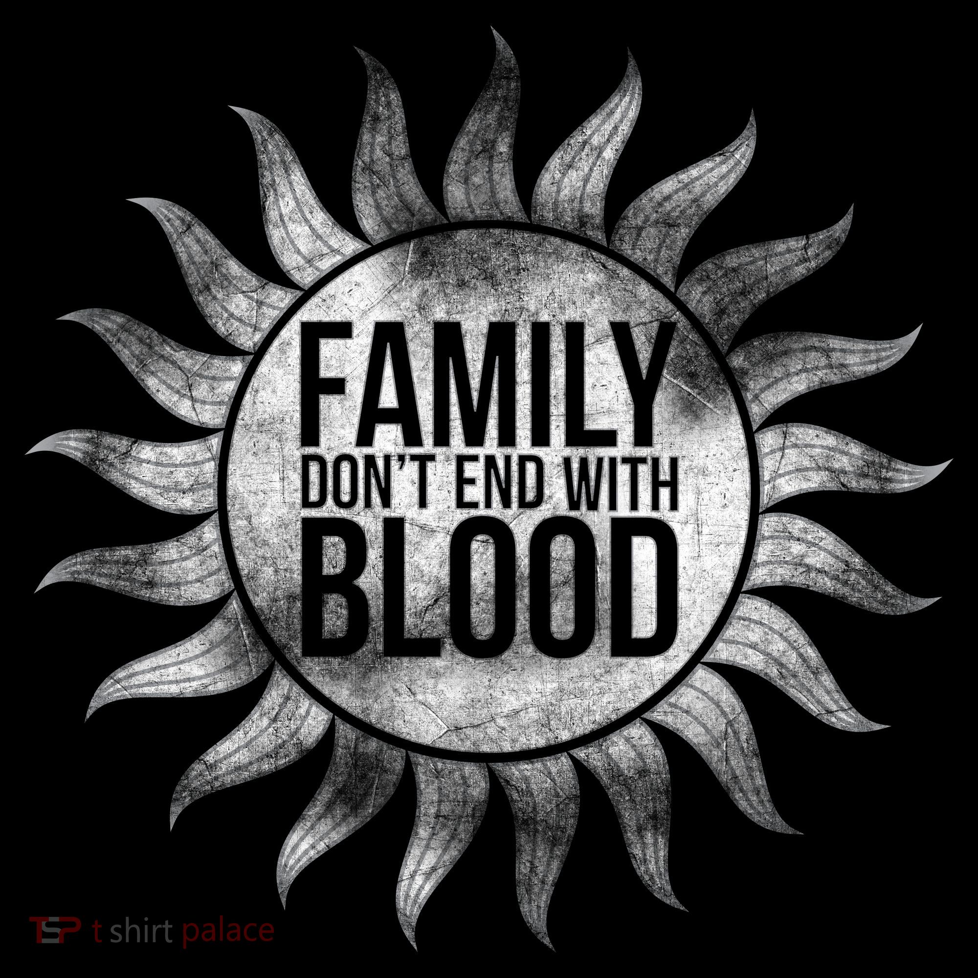 Family Don't End With Blood T-Shirt
