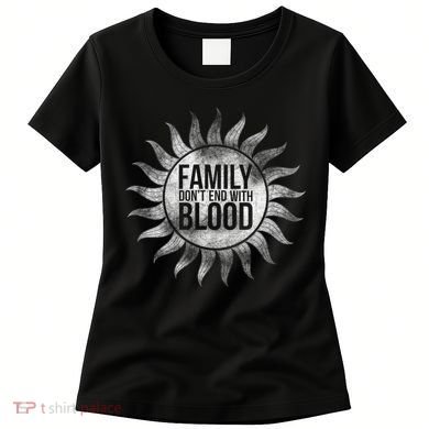 Family Don't End With Blood Women's T-Shirt