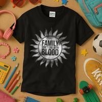 Family Don't End With Blood Kids T-Shirt thumb 3