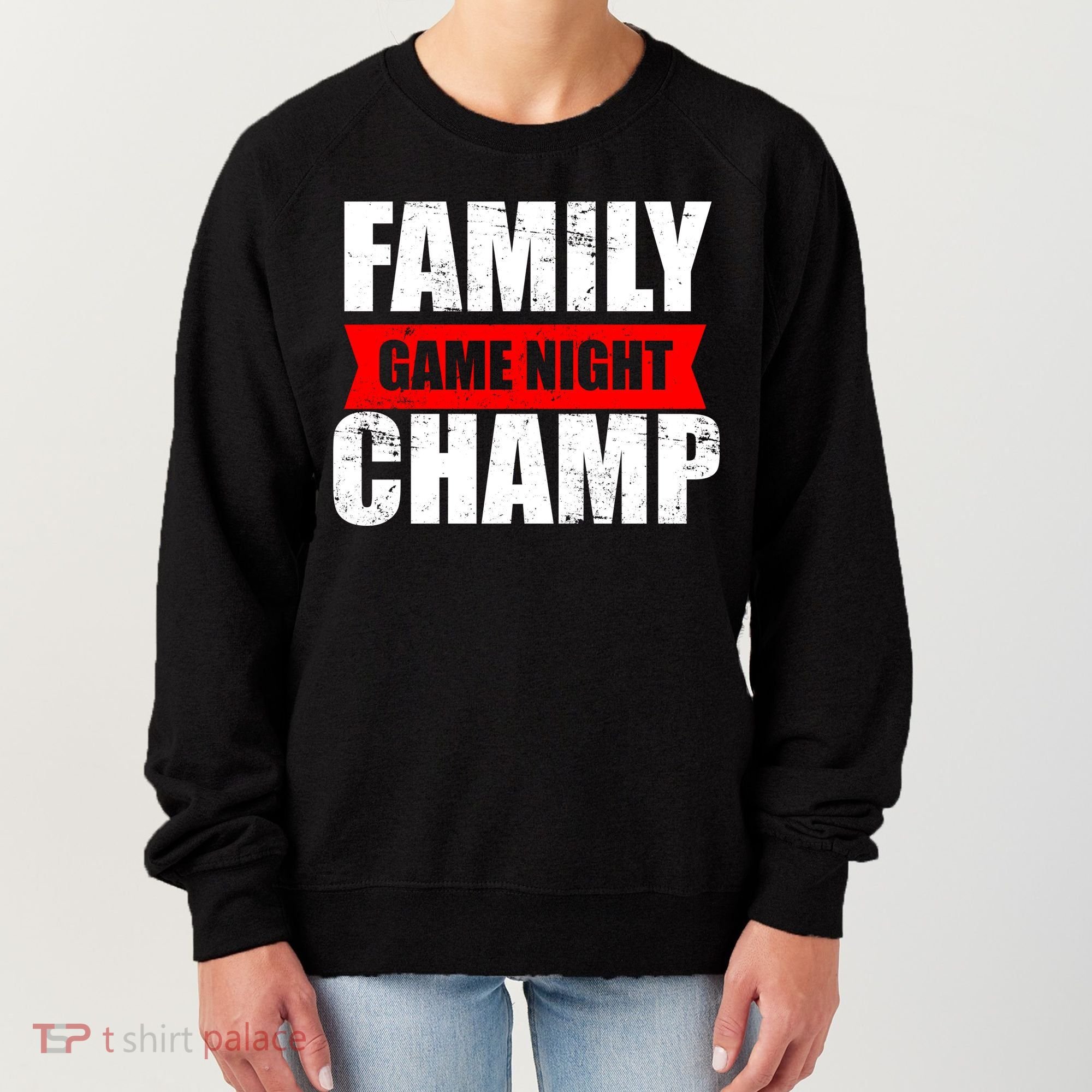 Family Game Night Champ Women's Sweatshirt