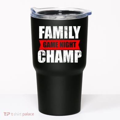 Family Game Night Champ Tumbler