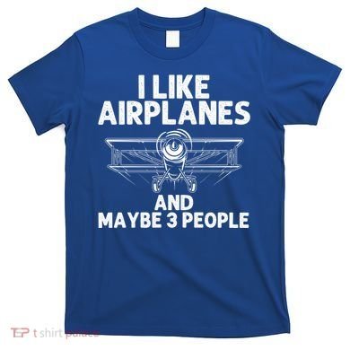 Funny Airplane Novelty Plane Aviation Pilot Gift T-Shirt