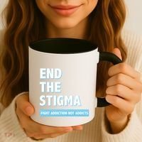 Fight Addiction Not Addicts End The Stigma Awareness Gift Coffee Mug thumb 3
