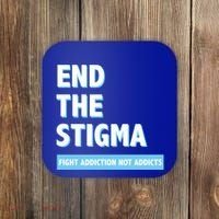 Fight Addiction Not Addicts End The Stigma Awareness Gift Coaster thumb 0