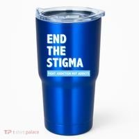 Fight Addiction Not Addicts End The Stigma Awareness Gift Tumbler thumb 0