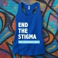 Fight Addiction Not Addicts End The Stigma Awareness Gift Women's Tank Top thumb 3