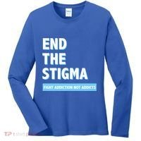 Fight Addiction Not Addicts End The Stigma Awareness Gift Women's Long Sleeve Shirt thumb 0