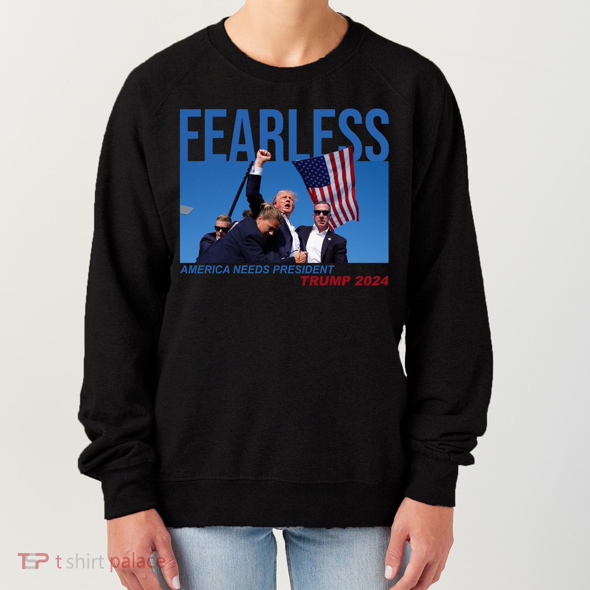 Fearless America Needs President Trump 2024 Women's Sweatshirt