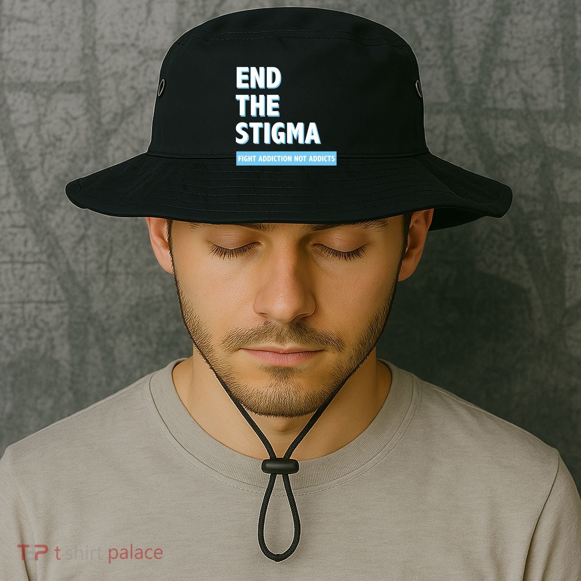 Fight Addiction Not Addicts End The Stigma Awareness Gift Bucket Hat