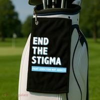 Fight Addiction Not Addicts End The Stigma Awareness Gift Golf Towel thumb 2