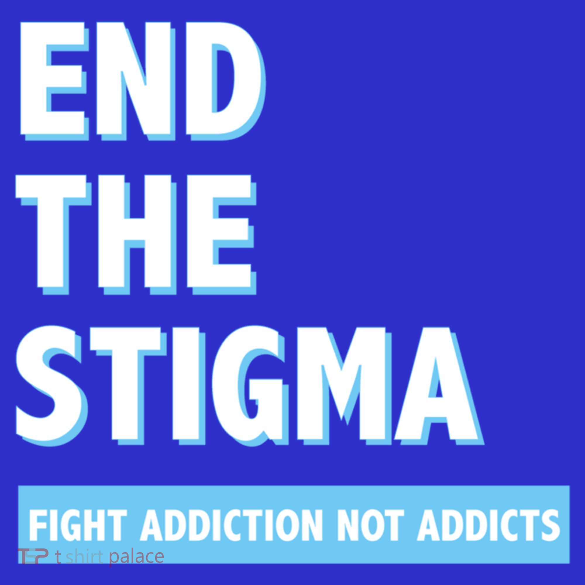 Fight Addiction Not Addicts End The Stigma Awareness Gift Long Sleeve Shirt