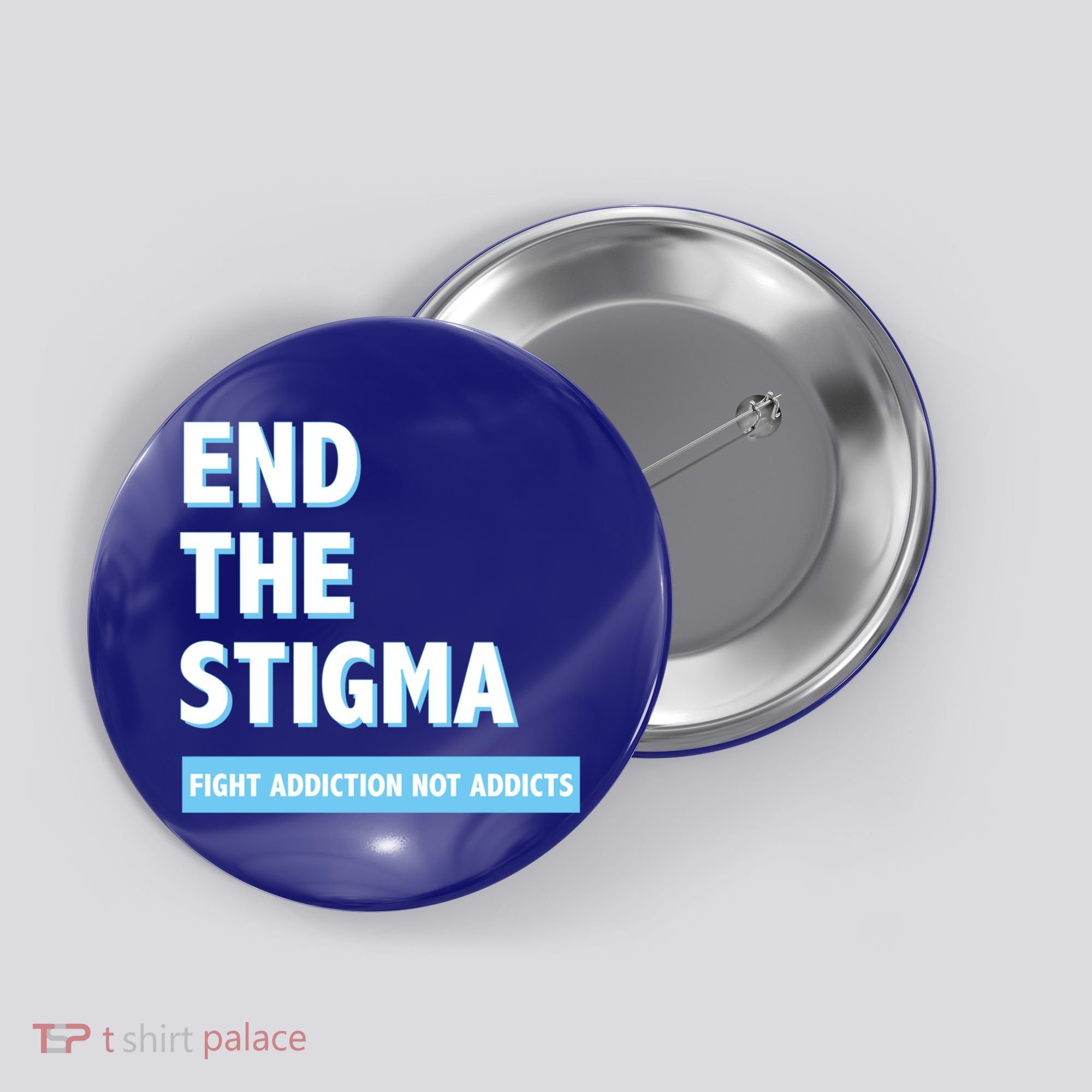 Fight Addiction Not Addicts End The Stigma Awareness Gift Button