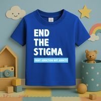 Fight Addiction Not Addicts End The Stigma Awareness Gift Toddler T-Shirt thumb 3
