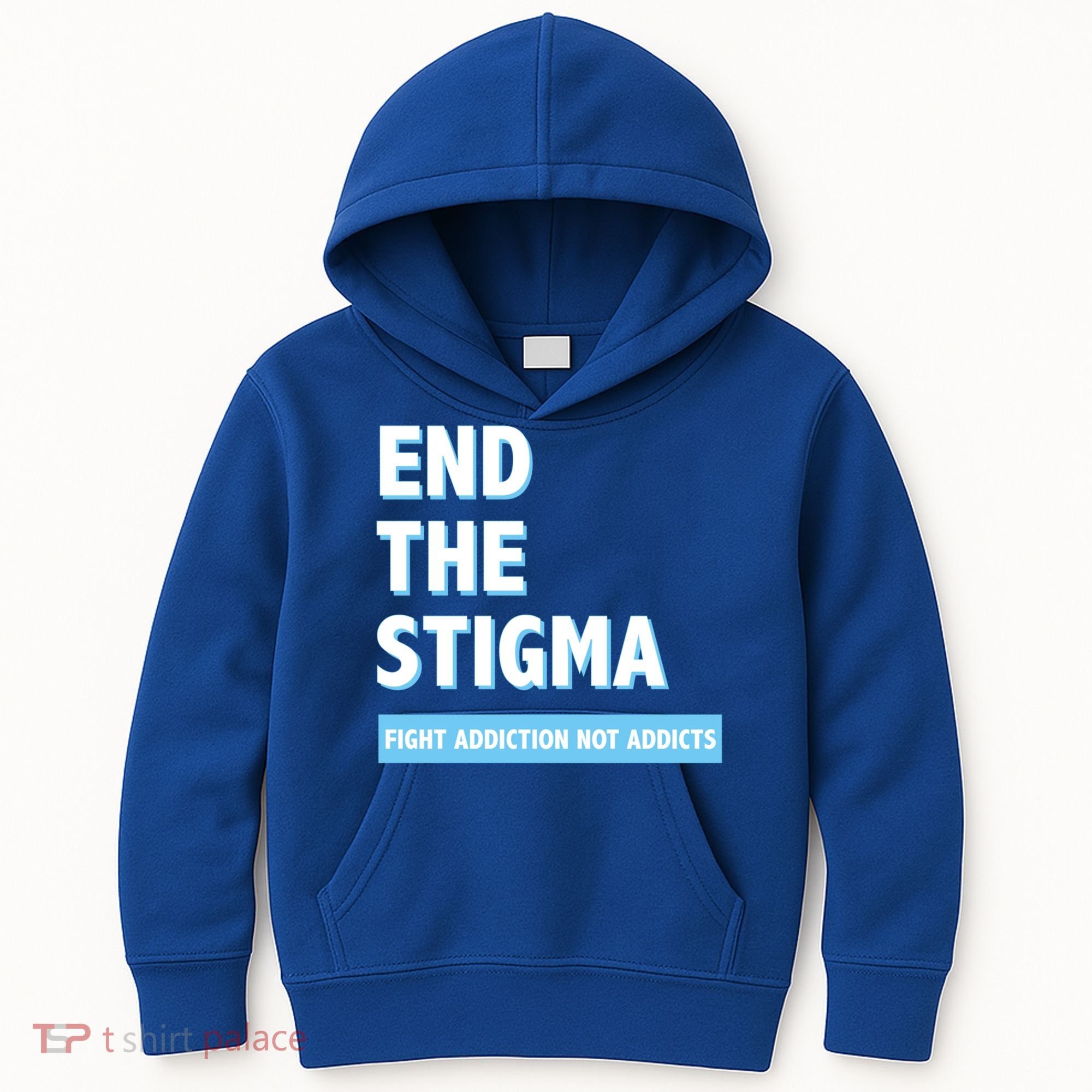 Fight Addiction Not Addicts End The Stigma Awareness Gift Kids Hoodie