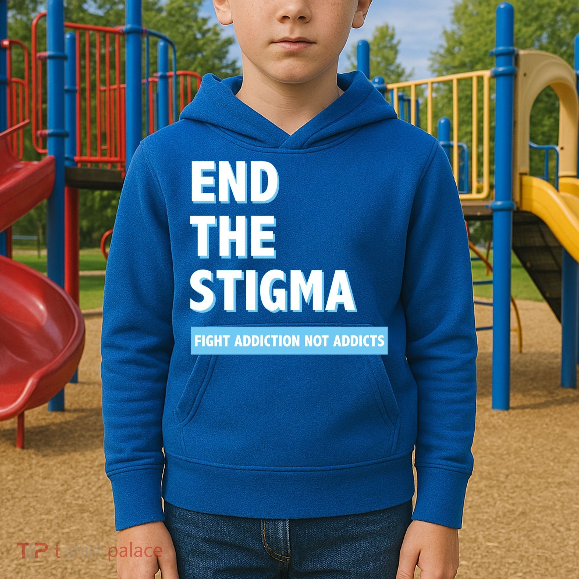 Fight Addiction Not Addicts End The Stigma Awareness Gift Kids Hoodie
