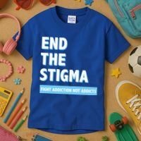 Fight Addiction Not Addicts End The Stigma Awareness Gift Kids T-Shirt thumb 3