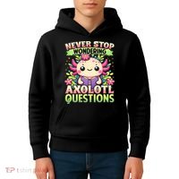 Funny Axolotl Never Stop Wondering Axolotl Questions  Kids Hoodie thumb 4