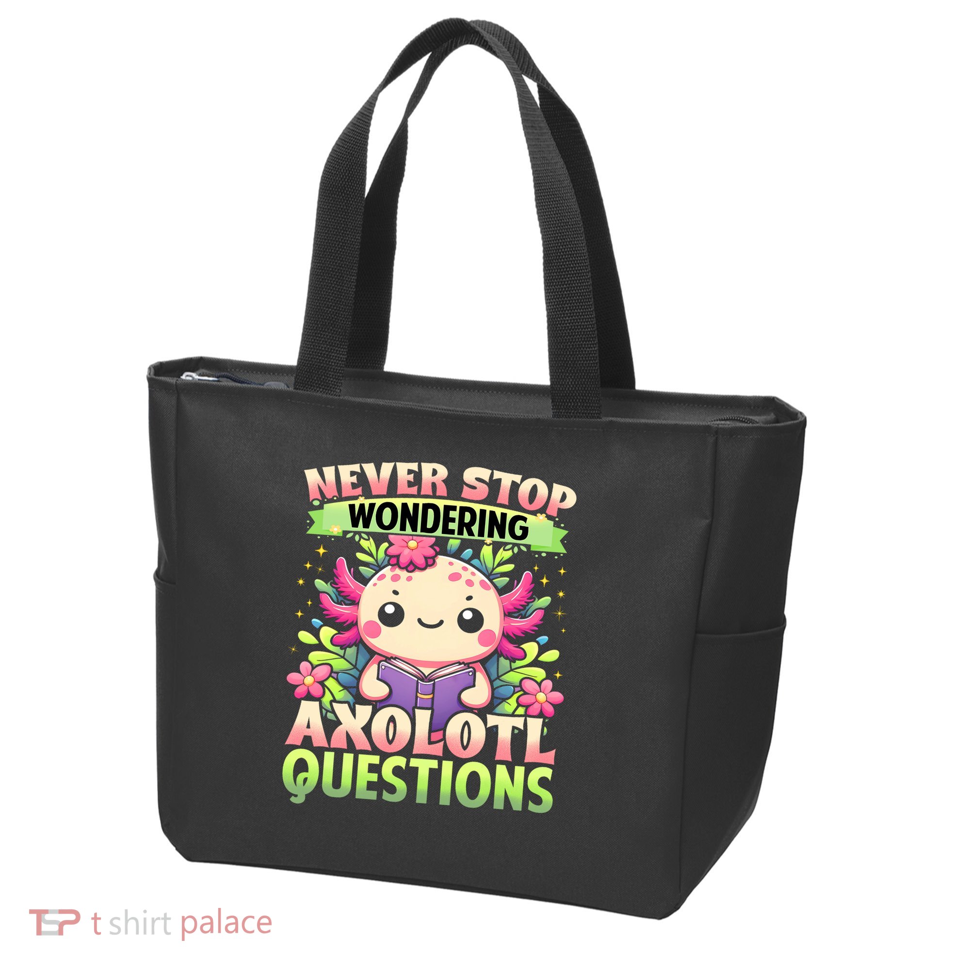 Funny Axolotl Never Stop Wondering Axolotl Questions  Tote Bag